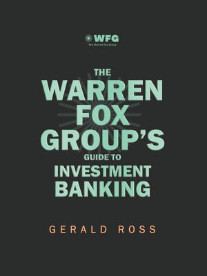 cover image of The Warren Fox Group's Guide to Investment Banking